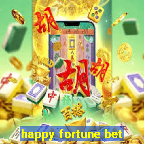 happy fortune bet